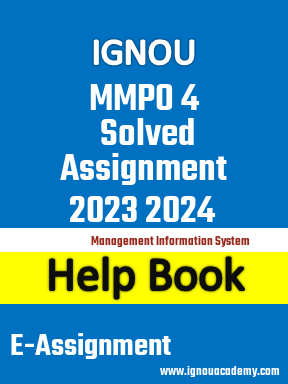 IGNOU MMPO 4 Solved Assignment 2023 2024